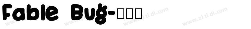 Fable Bug字体转换